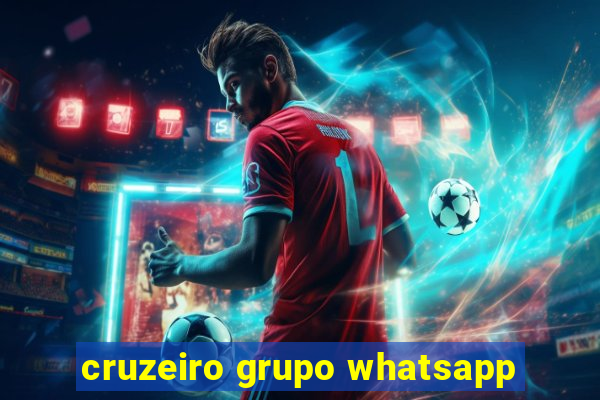 cruzeiro grupo whatsapp